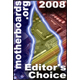 Motherboards.org - Editors Choice 2008