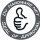 Dvhardware: seal of approval