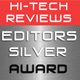Hi-techreviews.com:  Editors Silver Award